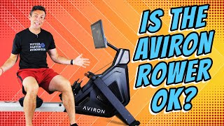 Aviron Rowing Machine The Truth About the Rowing Experience [upl. by Dawson869]