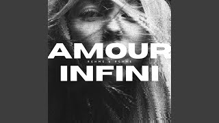 Amour Infini [upl. by Linder]