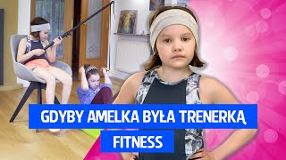 Gdyby Amelka była trenerką fitness [upl. by Shaefer]