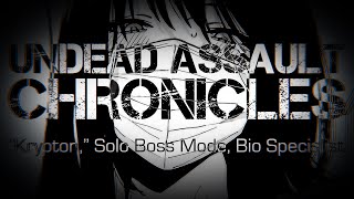 Undead Assault Chronicles  Krypton  Solo Boss Mode  T3 Bio SpecialistVoid [upl. by Arretak468]