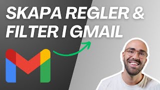 Skapa regler amp filter i Gmail  Sortera dina inkommande mail [upl. by Duma]