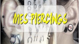 Mes piercings  septum nombril écarteur  petits conseils  bijoux sans saintValentin [upl. by Riatsila]