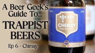 History of Chimay Brewery a beer geeks guide to Trappist beer ep 6 [upl. by Asecnarf]