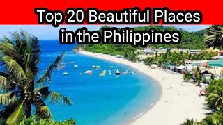 Top 20 beautiful places in the Philippines [upl. by Leakcim]