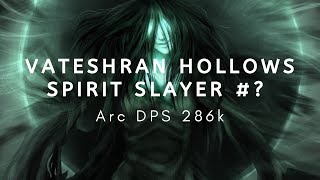 Vateshran Hollows arc dps 286k [upl. by Neumeyer331]