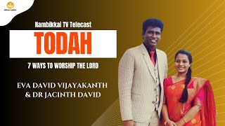 TODAH  03072024 EVA DAVID VIJAYAKANTH  DR JACINTH DAVID NAMBIKKAI TV [upl. by Ainit]