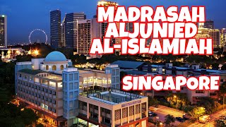 Madrasah Aljunied AlIslamiah  SINGAPORE [upl. by Elahcar]