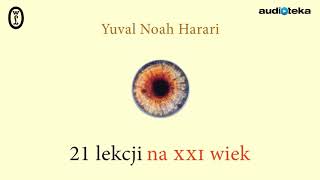 Słuchaj za darmo  21 lekcji na XXI wiek  audiobook [upl. by Notyal]