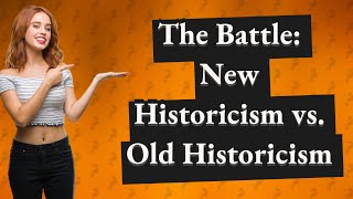 How Does New Historicism Differ from Old Historicism in Literary Theory [upl. by Resee956]