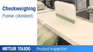 Standard Pusher for Checkweigher – Product – METTLER TOLEDO Product Inspection – EN [upl. by Aeuhsoj]