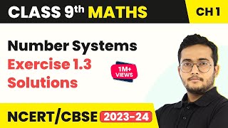 Number Systems  Exercise 13 Solutions  Class 9 Maths Chapter 1 [upl. by Linnet]