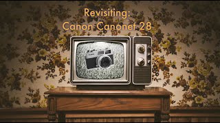 Canon Canonet 28 [upl. by Neztnaj562]