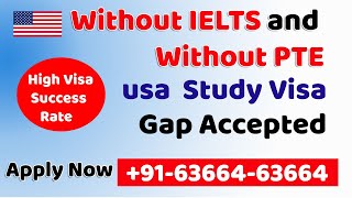 USA Study Visa  Without Ielts Without PTE [upl. by Jandy]