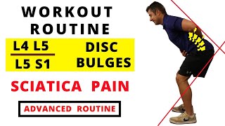 Workout routine for L4 L5  L5 S1 Disc bulges and Sciatica Pain Advanced [upl. by Nirik]