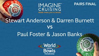 World Indoor Bowls Championship 2024  PAIRS FINAL  S Anderson amp D Burnett vs P Foster amp J B… [upl. by Boles]