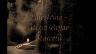 Palestrina  Missa Papae Marcelli [upl. by Atinav]