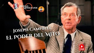 El Poder del Mito J Campbell  Mitos amp Mitógrafos 2 [upl. by Bluefarb]