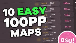 10 Easy 100PP Maps in 198 Seconds 100150pp [upl. by Sheeb441]