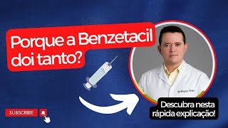 Porque a Benzetacil doi tanto [upl. by Munniks606]