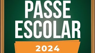 Passe Escolar 2024 [upl. by Uriah987]