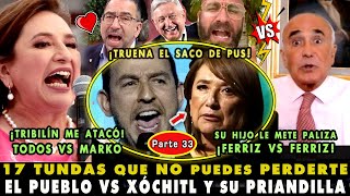 ¡SACO DE PUS ESTALLA VS EL P3NDEJ0 TOP 17 PALIZAS VS XÓCHITL GÁLVEZ 33 ¡FERRIZ JR VS FERRIZ SR [upl. by Leziar599]