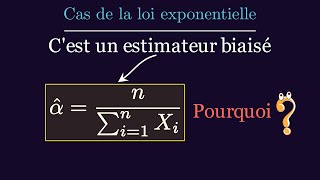 Démontrons que lestimateur est biaisé  cas loi exponentielle Maximum de vraisemblance [upl. by Ahsiei827]