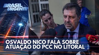 Secretário de segurança pública fala sobre o PCC no litoral  Brasil Urgente [upl. by Venu319]