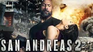 SAN ANDREAS 2 Teaser 2023 With Dwayne Johnson amp Alexandra Daddario [upl. by Nwahser983]