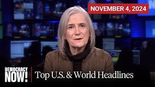 Top US amp World Headlines — November 4 2024 [upl. by Zeeba]