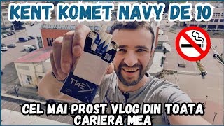 CEL MAI NASOL VLOG  REVEU DE PE TOT CANALUL  KENT KOMET NAVY DE 10 [upl. by Akemej]