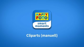 Cliparts in smart moments hinzufügen manuelle Gestaltung [upl. by Frieda]