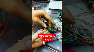 MP3 player IC change shortsfeed repair gurutech electronic [upl. by Aihsila241]