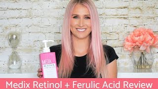 Medix 55 Retinol  Ferulic Acid Review [upl. by Adnorahc]