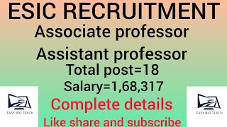 ESIC ASSISTANT PROFESSOR ASSOCIATE PROFESSOR RECRUITMENT 2024 lWALK IN INTERVIEW l COMPLETE DETAILS [upl. by Wehtam539]