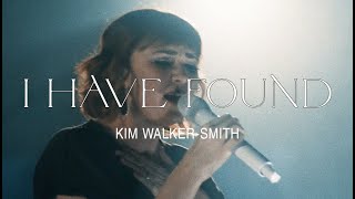 Kim WalkerSmith – I Have Found Official Live Video [upl. by Anigger994]