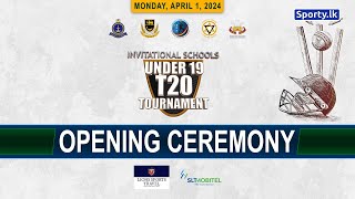 🔴 Live  Opening Ceremony  Invitational U 19 Schools T20 Tournament [upl. by Theodoric]