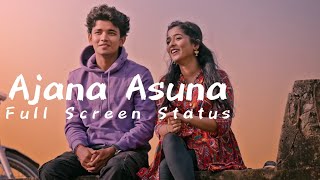 Ajana Asuna  Odia Romantic Song  Sailendra  Himagni  Full Screen Status [upl. by Annaeel]