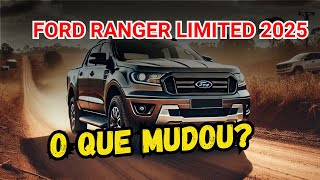 quotA NOVA FORD RANGER LIMITED 2025 CHEGOU COM GRANDES MUDANÇAS Descubra Todas as Novidades e Preçosquot [upl. by Cumine]