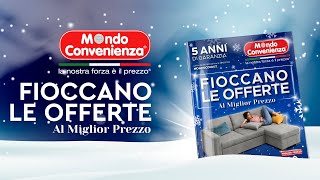 MONDO CONVENIENZA  Fioccano le Offerte [upl. by Hailat]