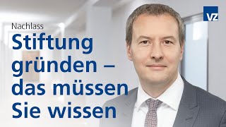 Stiftung gründen – das müssen Sie wissen [upl. by Aseram]