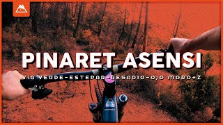 PINARET ASENSI  Via Verde Estepar Regadio Ojo Moro  Z  ENDURO MTB [upl. by Deana783]