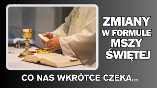 Zmiany w słowach konsekracji Mszy Świętej Co nas wkrótce czeka rozważaniebiblijne jezus [upl. by Corb]