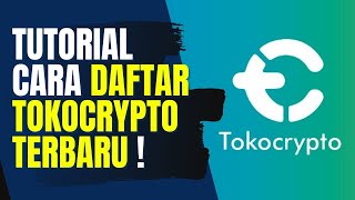 TUTORIAL CARA DAFTAR TOKOCRYPTO TERBARU UNTUK PEMULA [upl. by Iy]