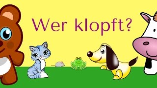 quotWER KLOPFTquot  Tierlied  u3 [upl. by Stuart]