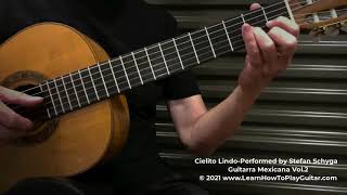 Cielito Lindo Guitar Instrumental Arranged and Performed by Stefan Schyga [upl. by Odeen]