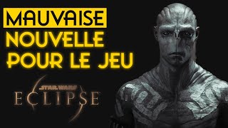 Star Wars Eclipse  une MAUVAISE nouvelle pour le jeu [upl. by Mayyahk]