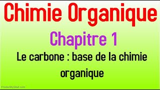 CHIMIE ORGANIQUE  Chapitre 1  Généralités sur les molécules organiques Part1 [upl. by Abbie]