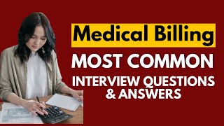 Medical Billing Interview Questions and Answers for 2024 [upl. by Manton]