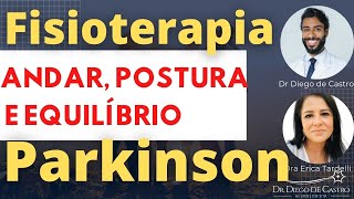 Parkinson  Fisioterapia para Doença de Parkinson  Dr Diego de Castro Neurologista [upl. by Eelatsyrc]