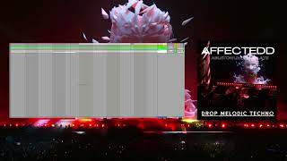 Drop  Melodic Techno  Ableton Template by AFFECTEDD EP42 [upl. by Stanwinn]